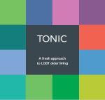 Open TONIC A fresh approach to LGBT older living